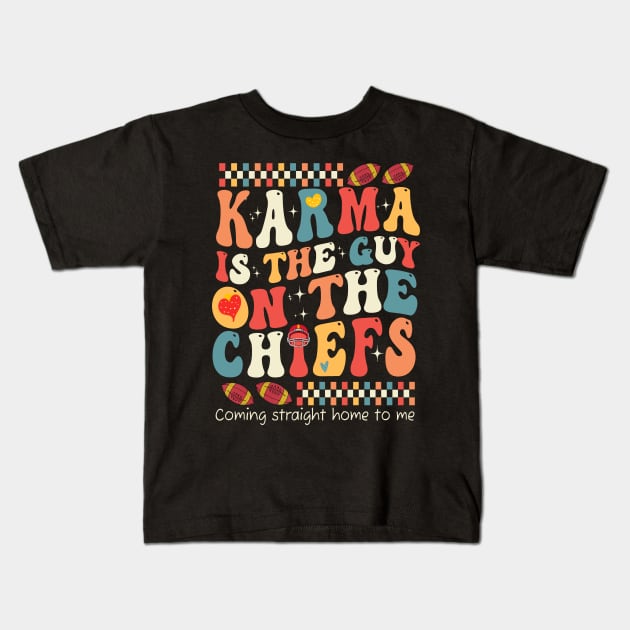 Funny Vintage Karma is the Guy on the Chiefs Kids T-Shirt by drreamweaverx